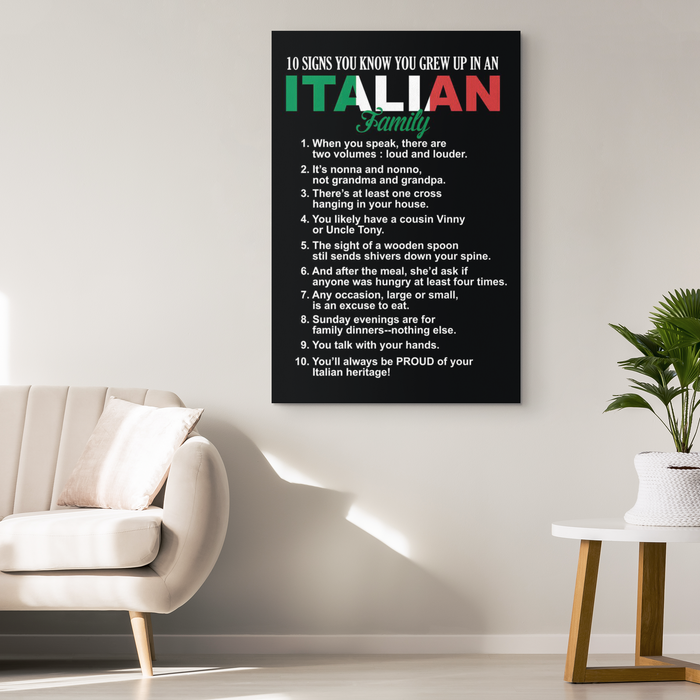 10 Signs You Grew Up In An Italian Family Portrait Canvas Wall Art