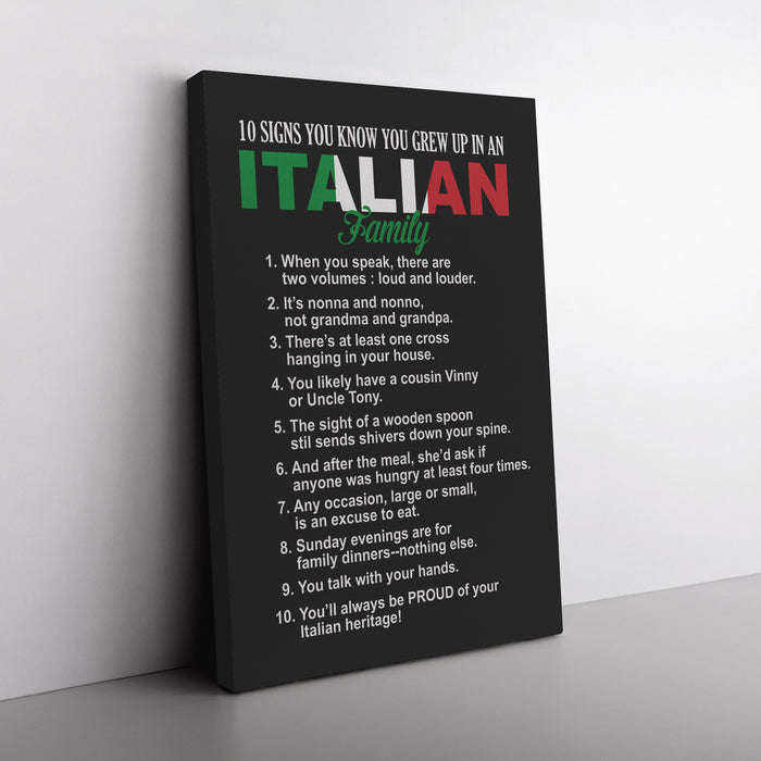 10 Signs You Grew Up In An Italian Family Portrait Canvas Wall Art