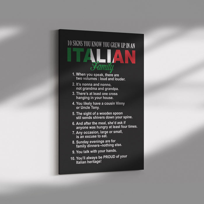 10 Signs You Grew Up In An Italian Family Portrait Canvas Wall Art