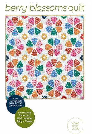 Berry Blossoms Quilt - Whole Circle Studio
