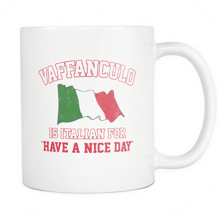 Have a Nice Day Mug