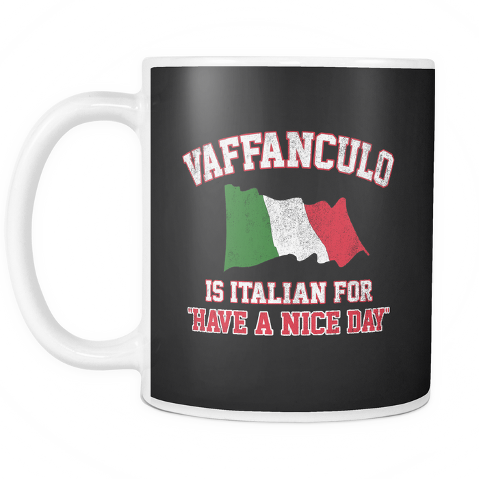 Have a Nice Day Mug