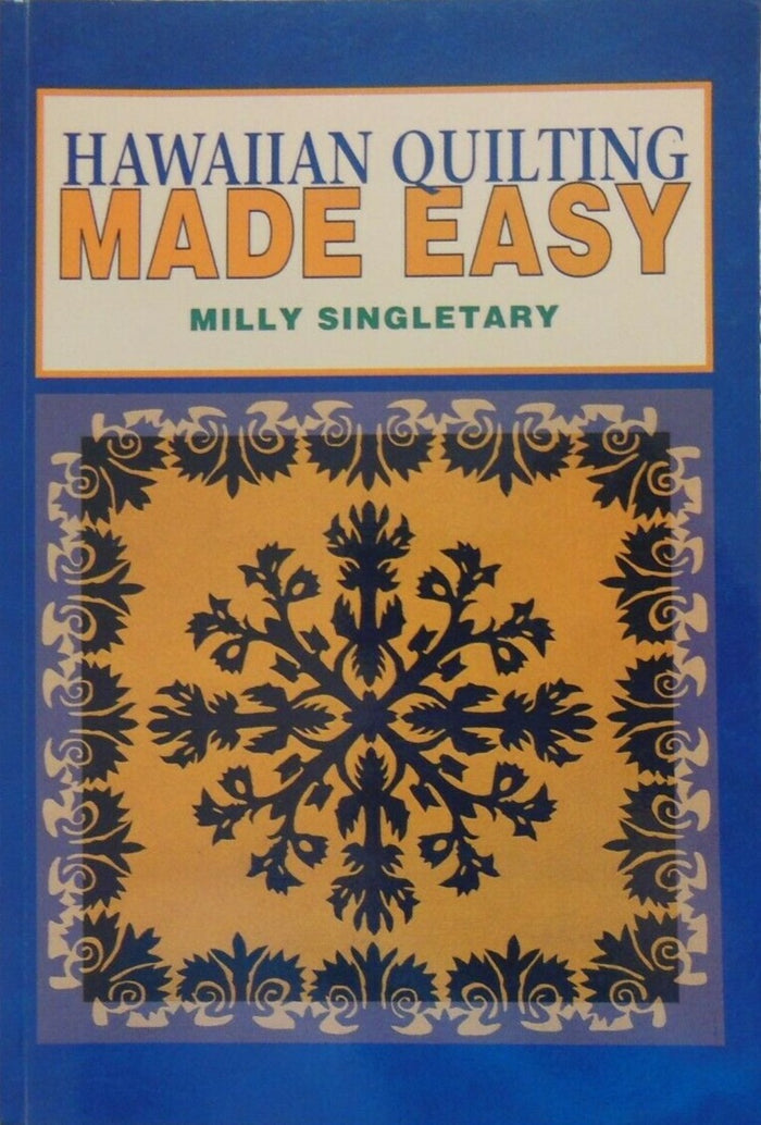 Hawaiian Quilting Made Easy