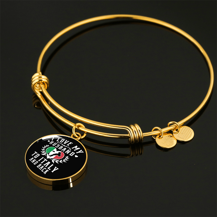 I Love My Husband to Italy and Back with Circle Charm Bangle in Gold & Stainless Steel