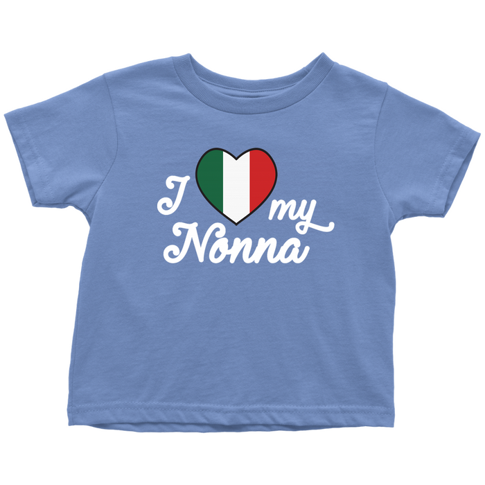 I Love My Nonna Toddler Shirt