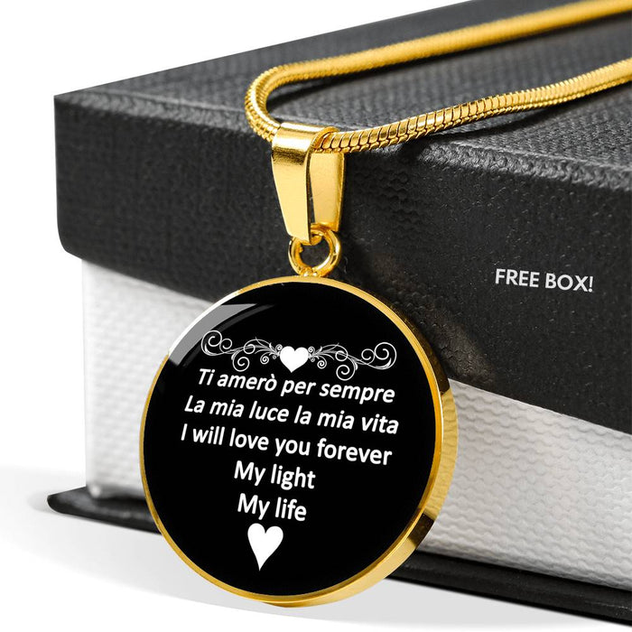 I Will Love You Forever with Circle Pendant Necklace in Gold & Stainless Steel