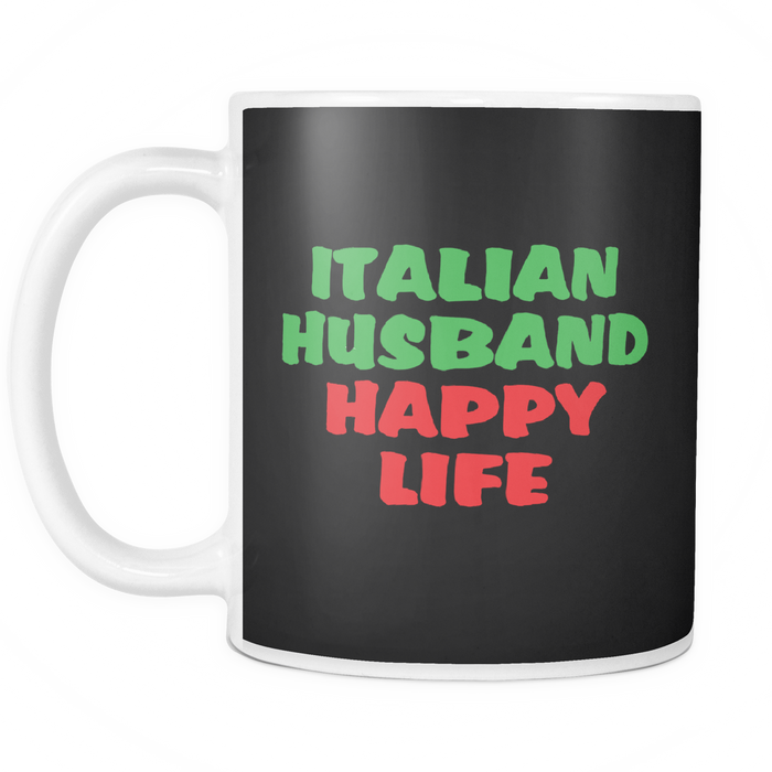 Italian Husband Happy Life Mug