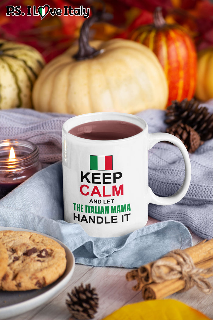 Let The Italian Mamma Handle It 11oz Mug