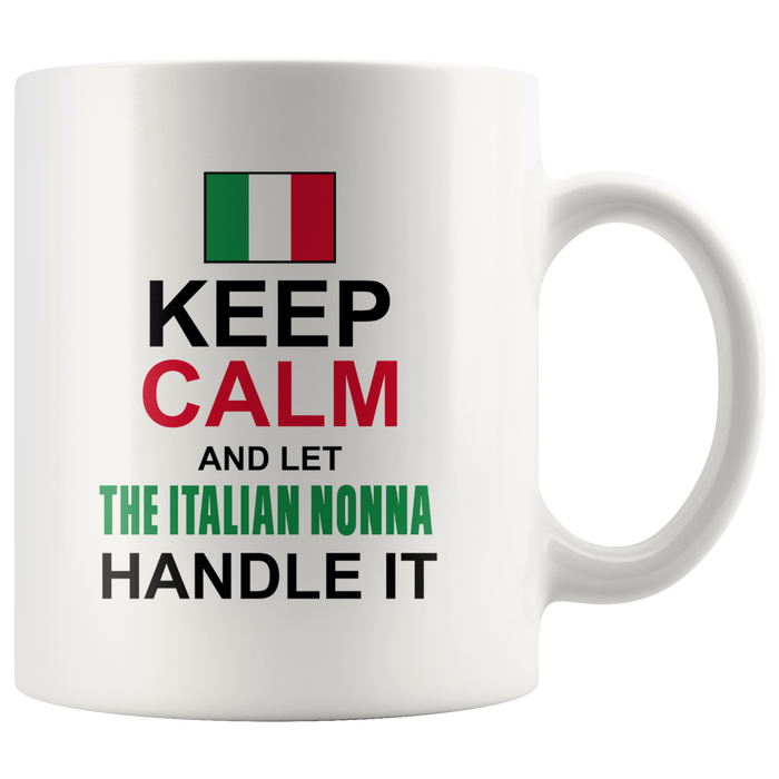 Let The Italian Nonna Handle It 11oz White Mug
