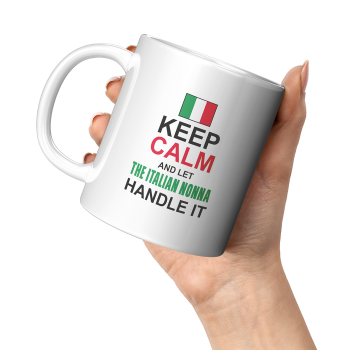 Let The Italian Nonna Handle It 11oz White Mug