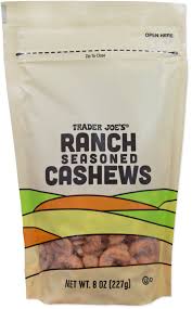 TRADER JOE'S RANCH SEASONED CASHEWS 8 OZ #ROCK VALUE-ORDER BY TUESDAY EVENING OCT 27 ARRIVING NOV 04  FOR DELIVERY#